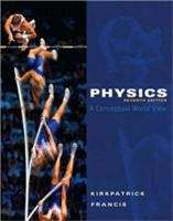 Physics: A Conceptual World View (7th edition)