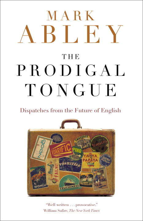 Book cover of The Prodigal Tongue