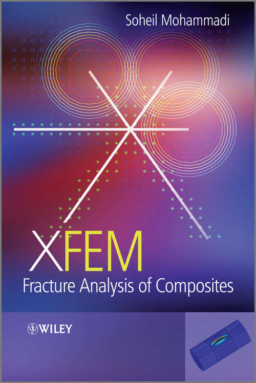 Book cover of XFEM Fracture Analysis of Composites