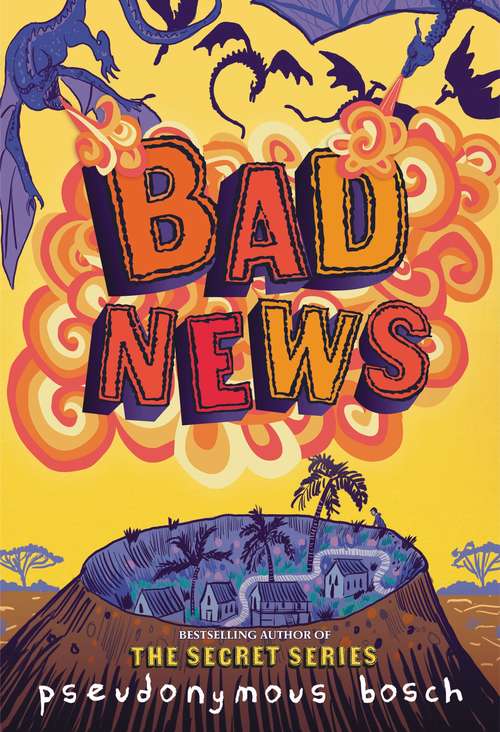 Book cover of Bad News (The Bad Books #3)