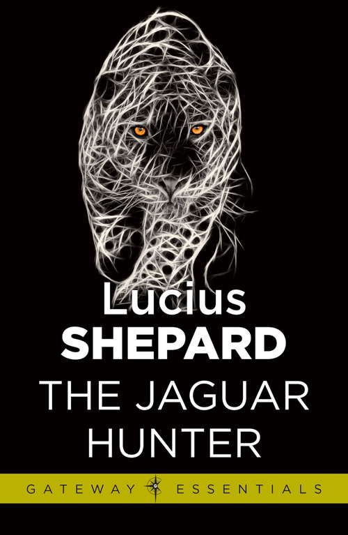 The Jaguar Hunter (Gateway Essentials #400)
