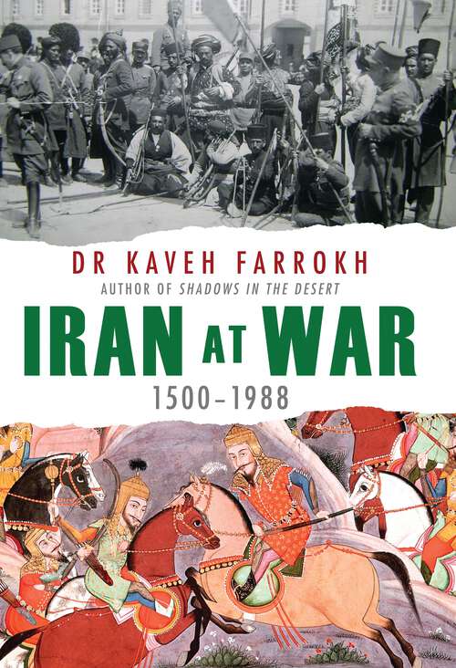 Book cover of Iran at War: 1500-1988