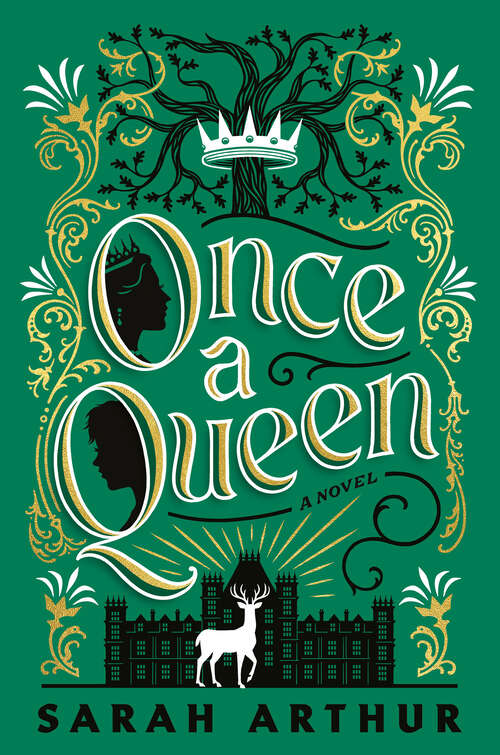 Book cover of Once a Queen: A Novel