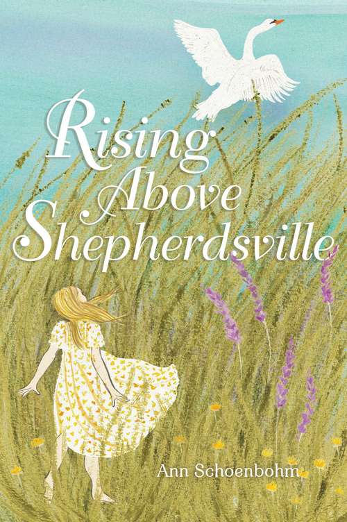 Book cover of Rising Above Shepherdsville (Fountas & Pinnell LLI Blue)