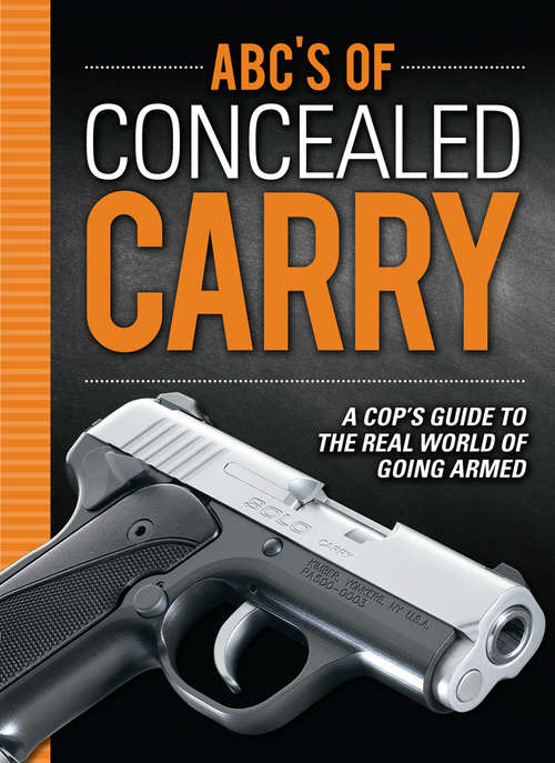 Book cover of ABC's of Concealed Carry