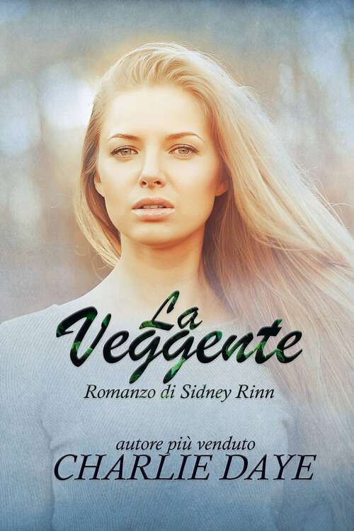 Book cover of La Veggente: Romanzo di Sidney Rinn