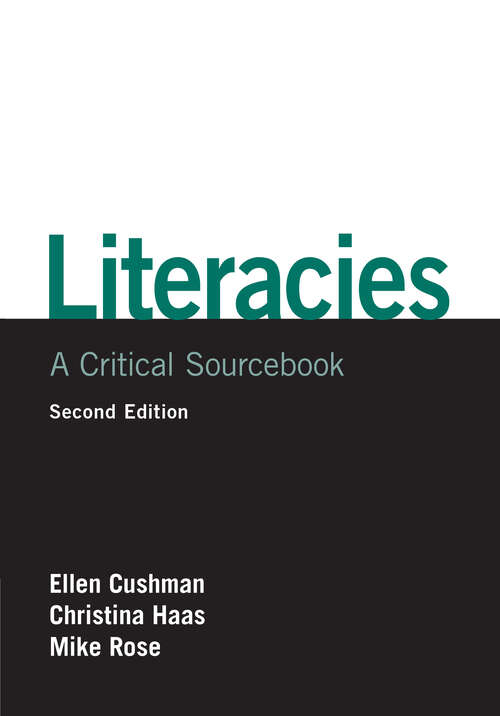 Book cover of Literacies: A Critical Sourcebook (Second Edition)