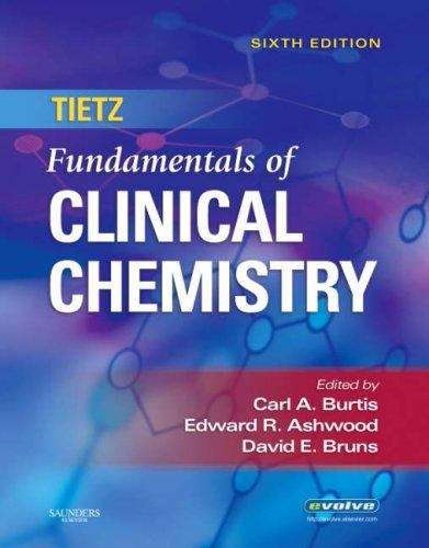 Book cover of Tietz Fundamentals of Clinical Chemistry (Sixth Edition)