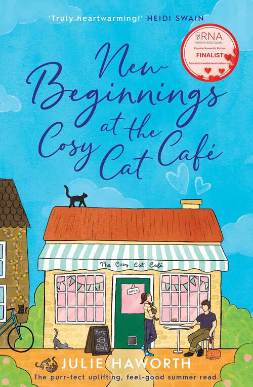 Book cover of New Beginnings at the Cosy Cat Cafe: The purrfect uplifting, feel-good read!