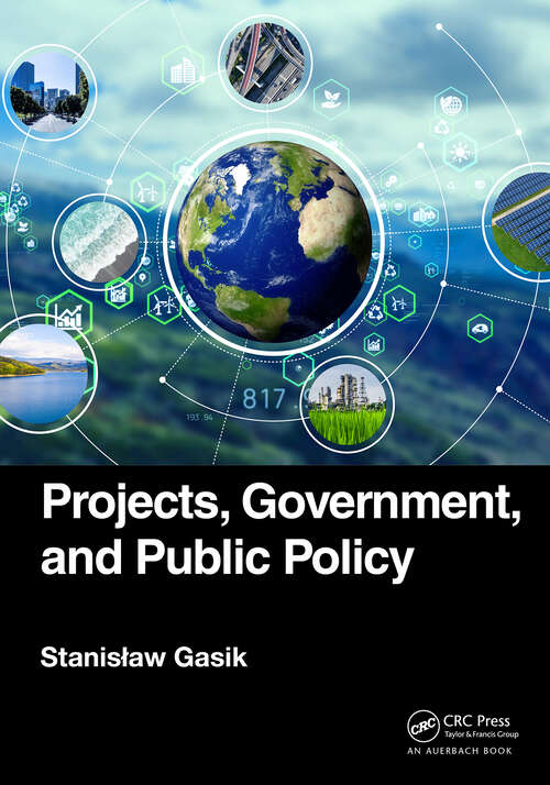Book cover of Projects, Government, and Public Policy