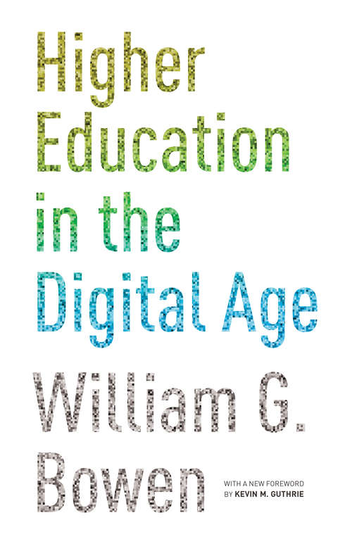 Book cover of Higher Education in the Digital Age