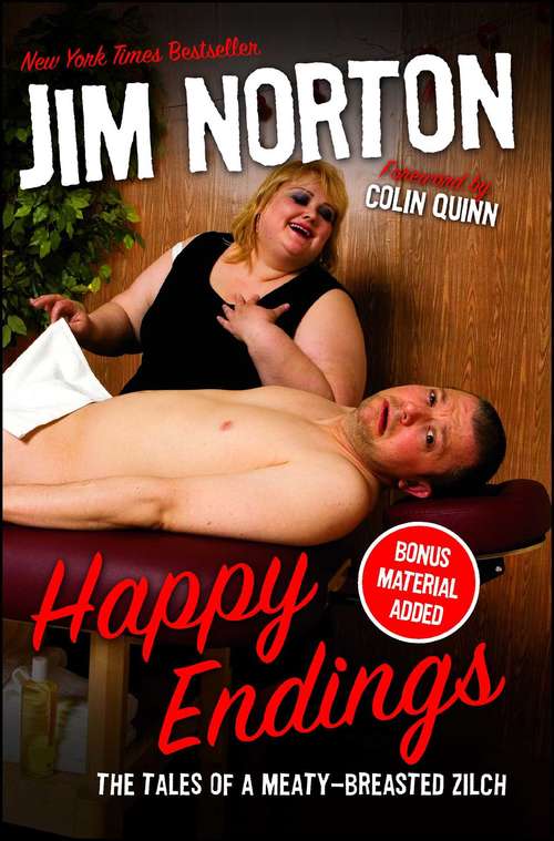 Book cover of Happy Endings: The Tales of a Meaty-breasted Zilch
