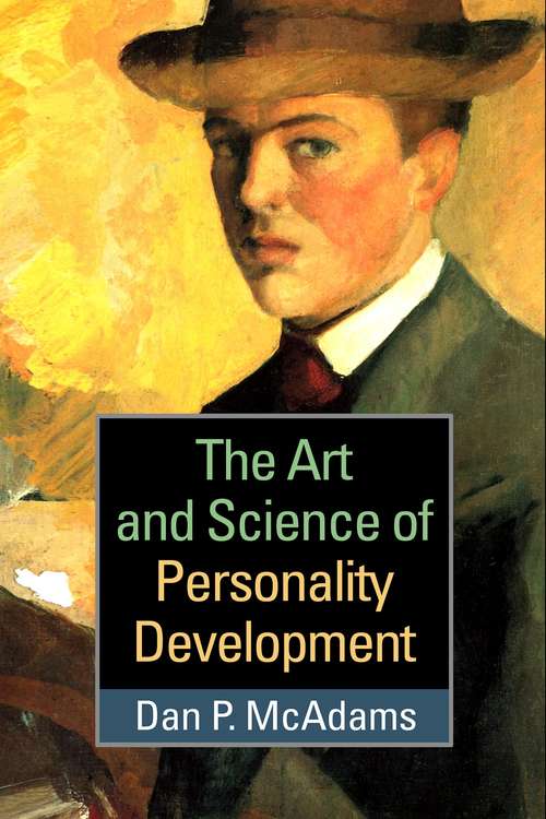 Book cover of The Art and Science of Personality Development