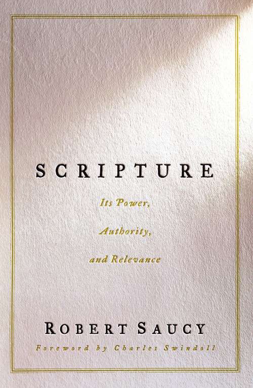 Book cover of Scripture (Swindoll Leadership Library)