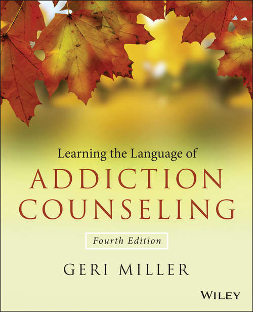 Book cover of Learning the Language of Addiction Counseling
