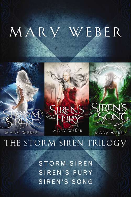 Book cover of The Storm Siren Trilogy: Storm Siren, Siren's Fury, Siren's Song