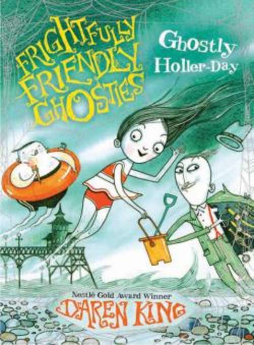 Book cover of Frightfully Friendly Ghosties: Ghostly Holler-Day
