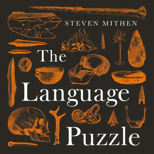 Book cover of The Language Puzzle: How We Talked Our Way out of the Stone Age