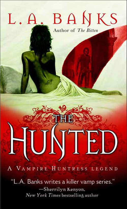 Book cover of The Hunted: A Vampire Huntress Legend (Vampire Huntress Legend Series #3)