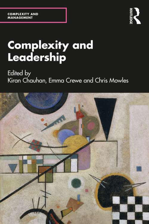 Book cover of Complexity and Leadership (Complexity and Management)