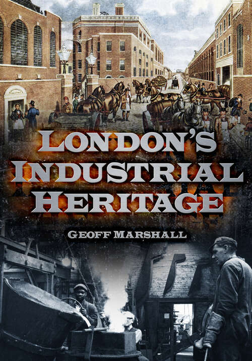Book cover of London's Industrial Heritage