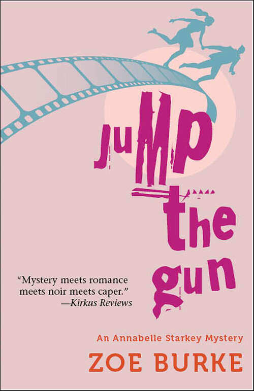 Book cover of Jump the Gun: An Annabelle Starkey Mystery (Annabelle Starkey Mysteries #1)