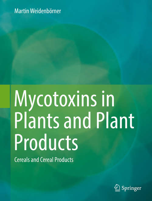 Book cover of Mycotoxins in Plants and Plant Products
