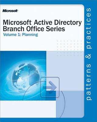 Book cover of Microsoft® Active Directory® Branch Office Guide Volume 1: Planning
