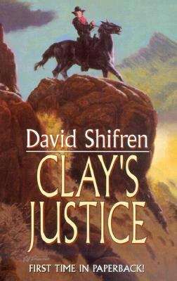 Book cover of Clay's Justice