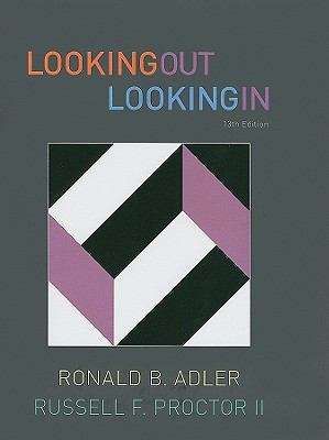 Book cover of Looking Out, Looking In (13th Edition)