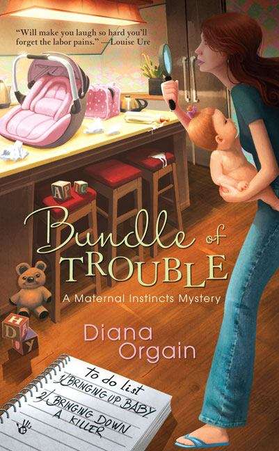 Book cover of Bundle of Trouble (Maternal Instincts Mystery #1)