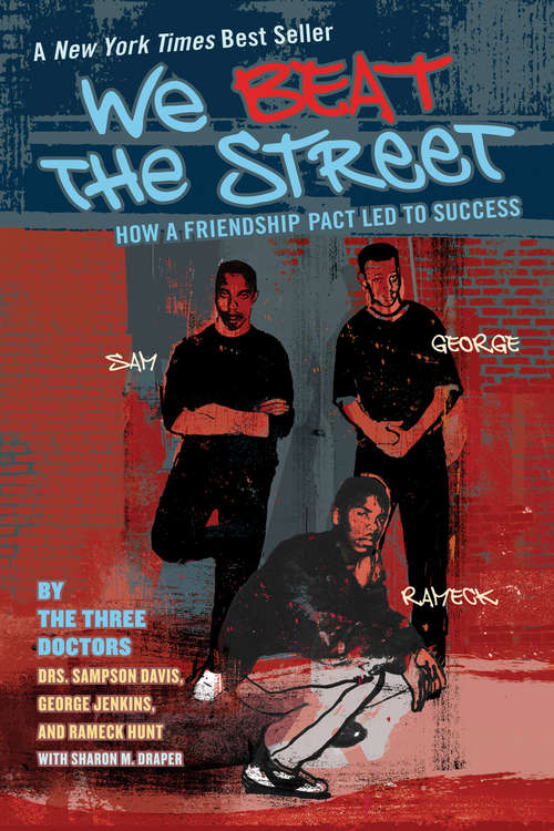 Book cover of We Beat the Street: How a Friendship Pact Led to Success