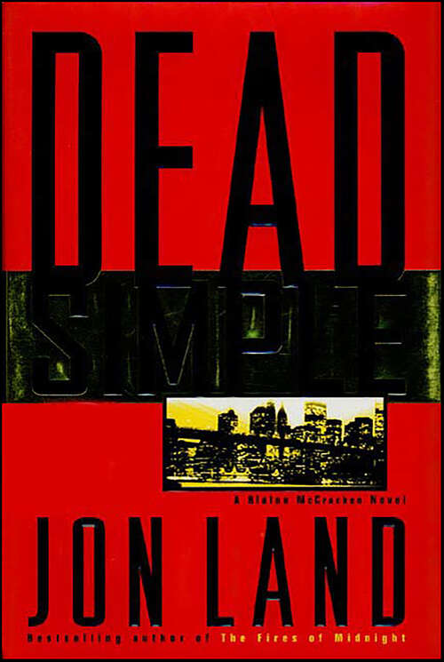 Book cover of Dead Simple: A Blaine McKracken Novel (Blaine McCracken Novels)