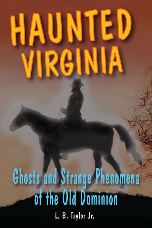 Book cover of Haunted Virginia (Haunted Series)