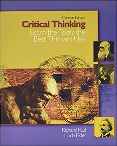 Critical Thinking: Learn The Tools The Best Thinkers Use