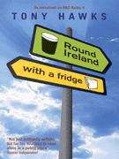 Book cover of Round Ireland with a Fridge