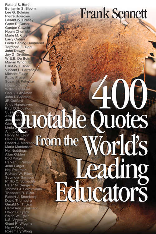 Book cover of 400 Quotable Quotes From the World's Leading Educators