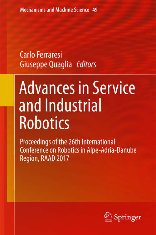 Book cover of Advances in Service and Industrial Robotics