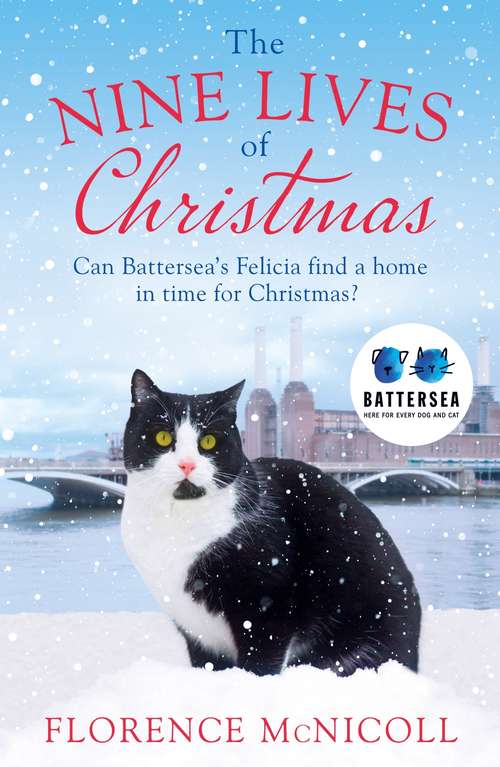 Book cover of The Nine Lives of Christmas: The perfect festive read for Christmas 2019