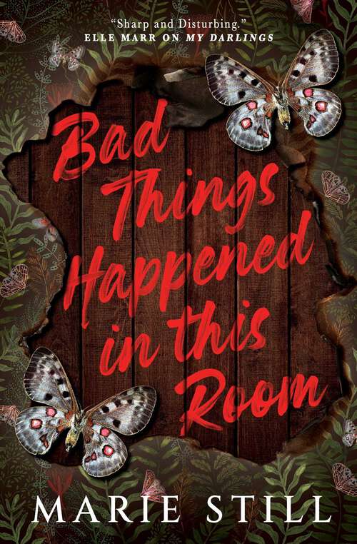 Book cover of Bad Things Happened in This Room