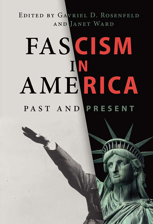 Book cover of Fascism in America: Past and Present