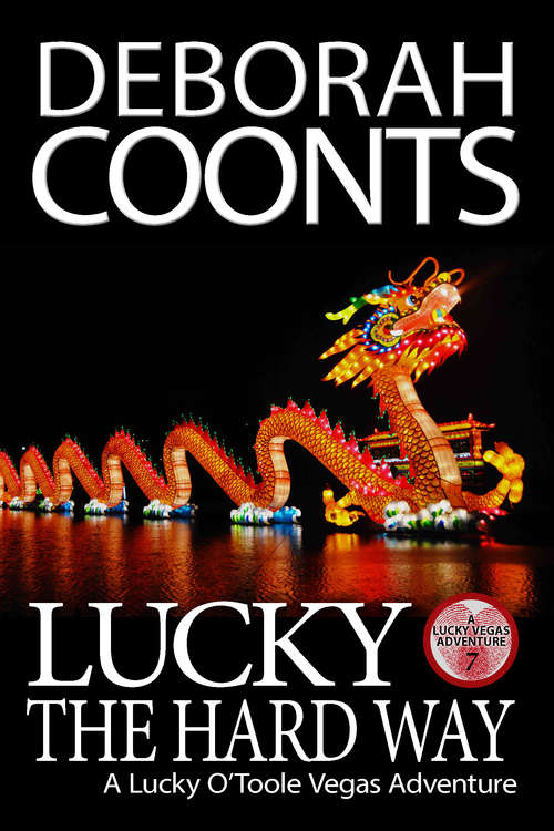 Book cover of Lucky the Hard Way