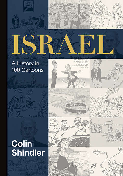 Book cover of Israel: A History in 100 Cartoons (2)