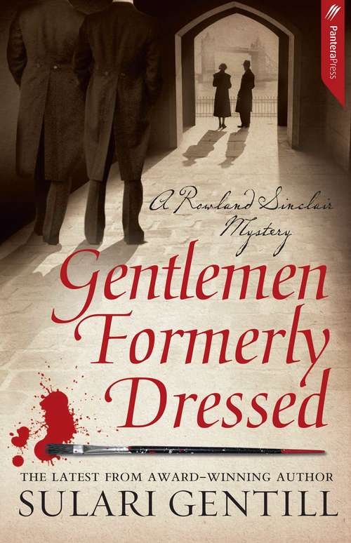 Book cover of Gentlemen Formerly Dressed (Rowland Sinclair #5)