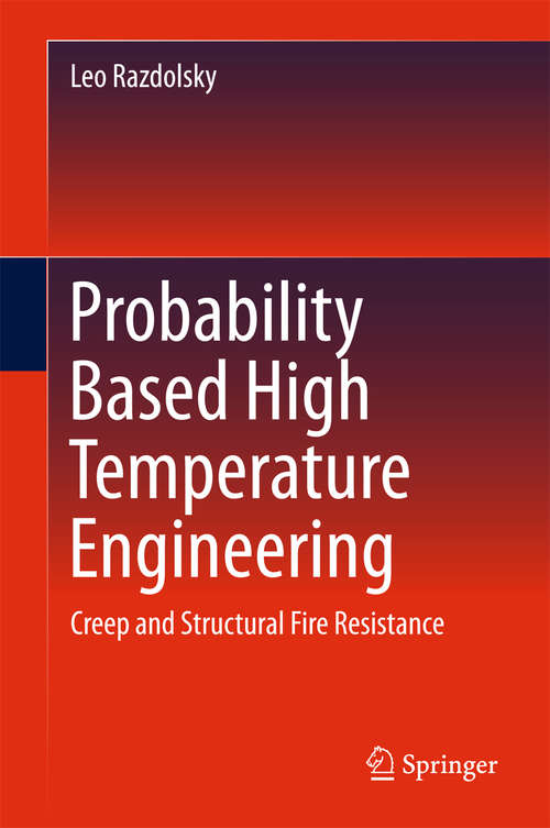 Book cover of Probability Based High Temperature Engineering
