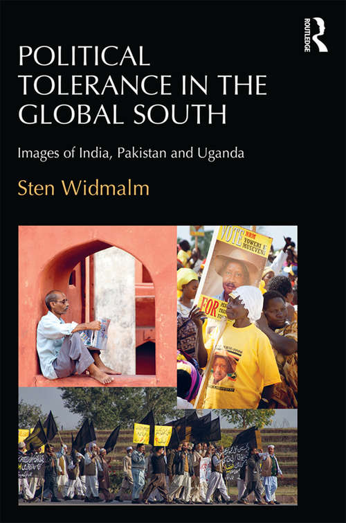 Political Tolerance in the Global South: Images of India, Pakistan and Uganda.