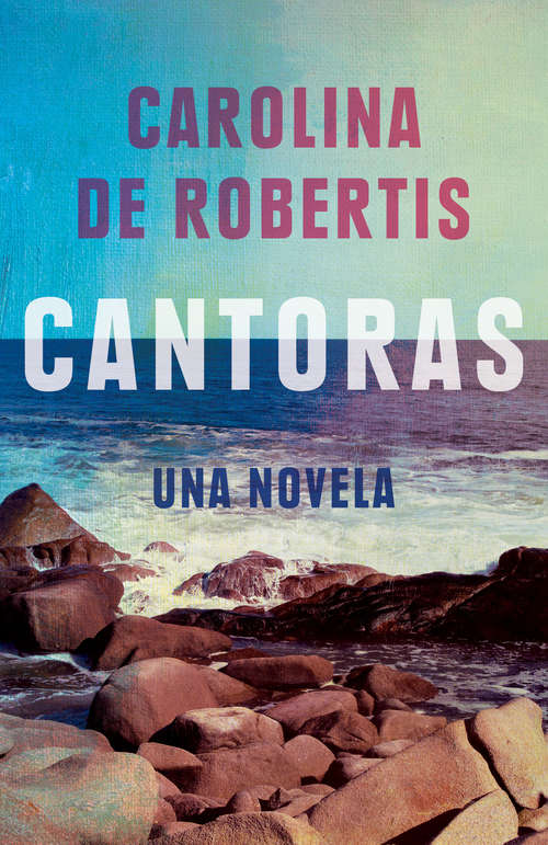 Book cover of Cantoras: A Novel