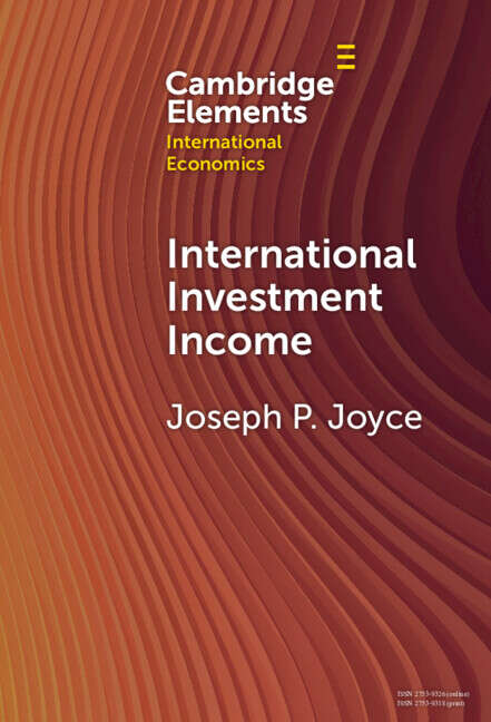 Book cover of International Investment Income (Cambridge Elements in International Economics)