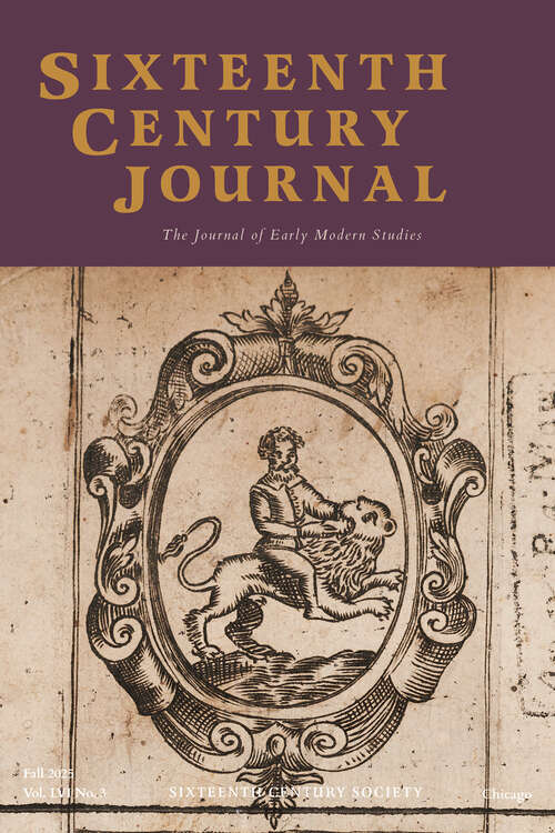 Book cover of The Sixteenth Century Journal, volume 56 number 3 (Fall 2025)