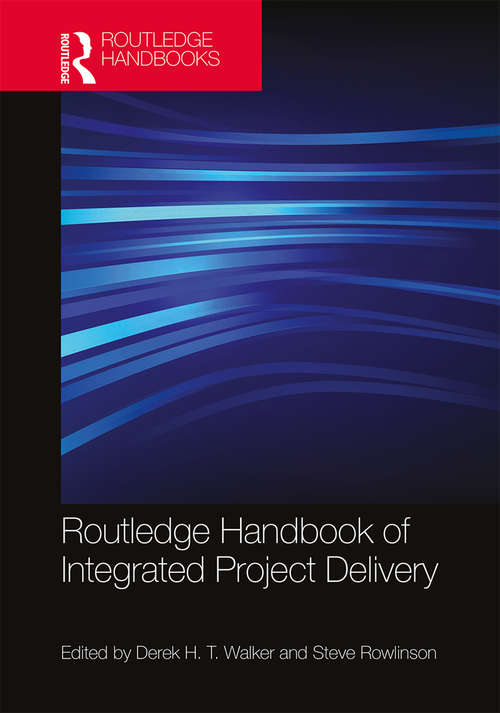Book cover of Routledge Handbook of Integrated Project Delivery
